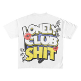 Lonely Club Sh**